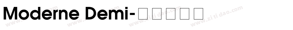 Moderne Demi字体转换